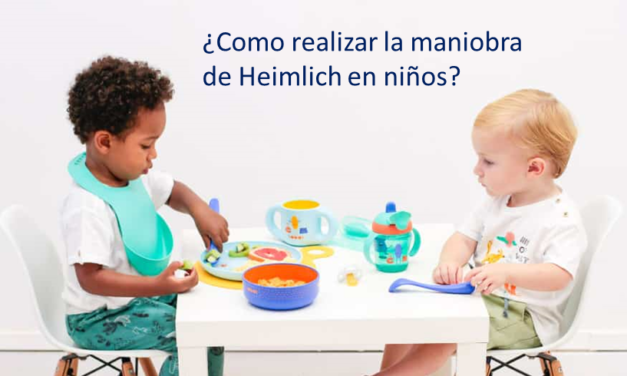 ¿Cómo realizar la maniobra Heimlich en bebés y niños?